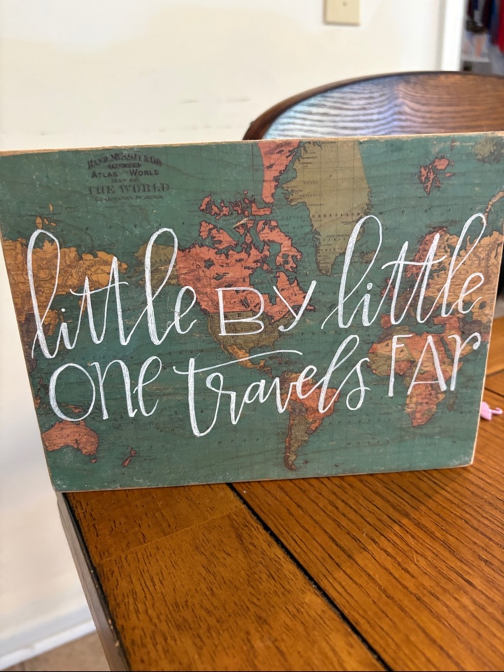 Little By Little One Travels Far Wall Art - Green and Rust Wooden Plaque